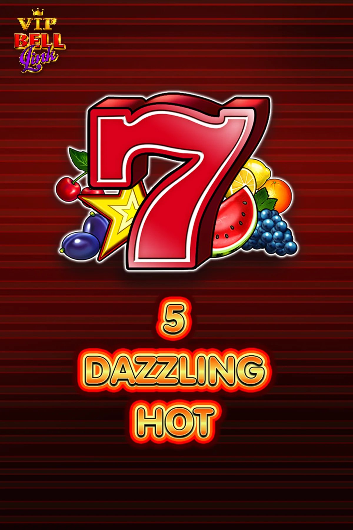 5 Dazzling Hot VIP Bell Link