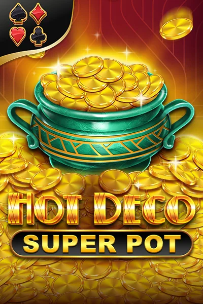 Hot Deco Super Pot | Amusnet