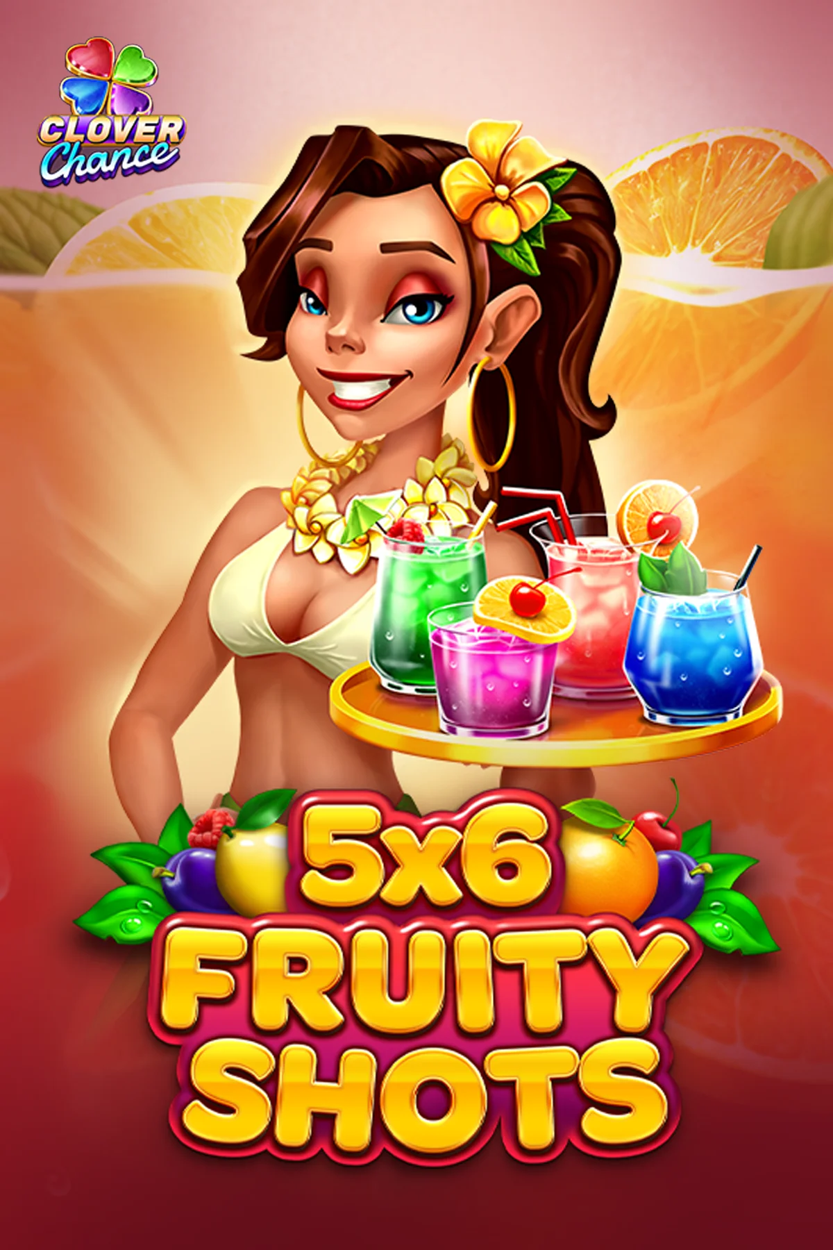 5x6 Fruity Shots | EGT Digital