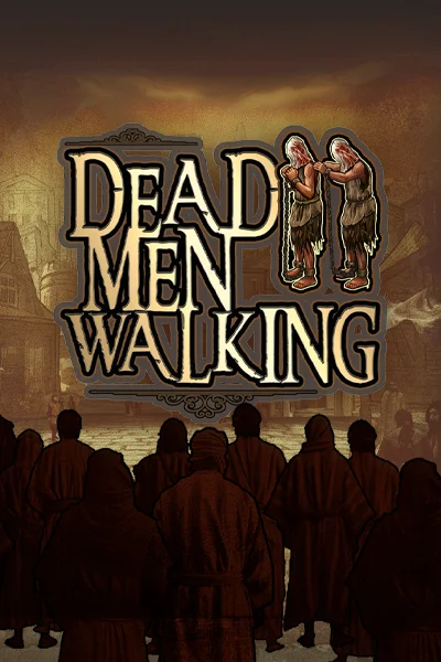 Dead Men Walking | Nolimit City