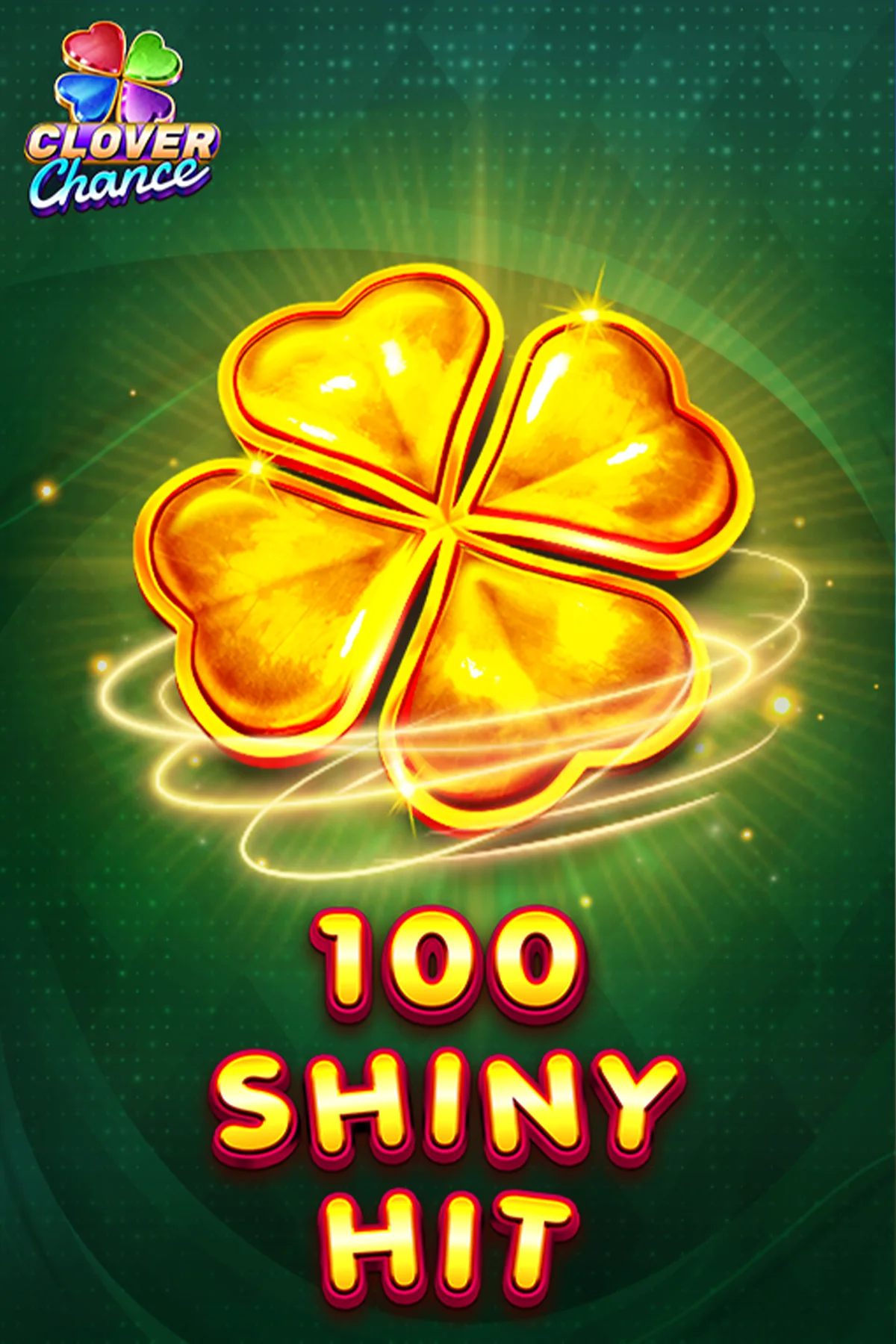 100 Shiny Hit | EGT Digital