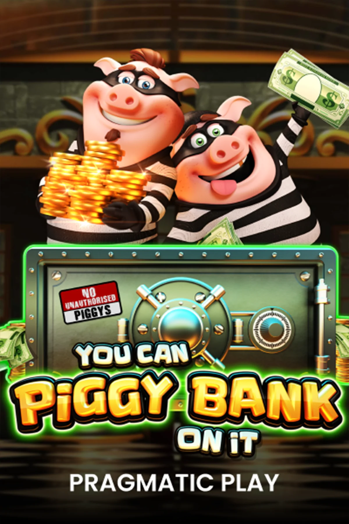 You Can Piggy Bank on It | Pragmatic