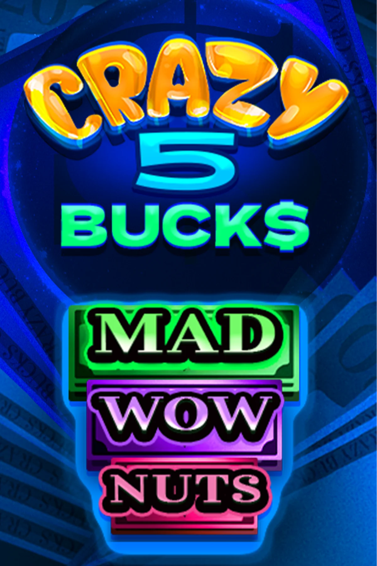 Crazy 5 Bucks | 7777Gaming