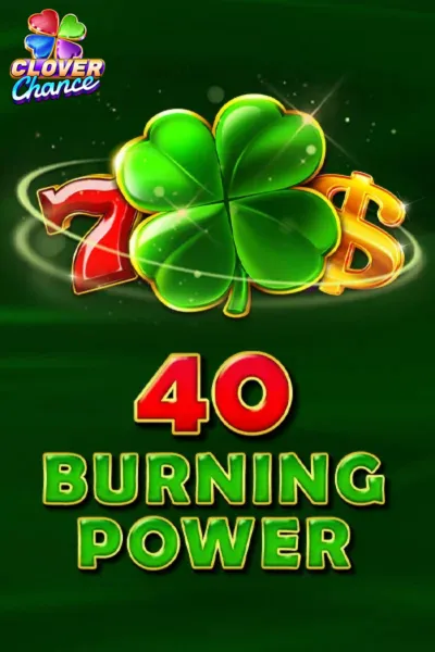 40 Burning Power | EGT Digital