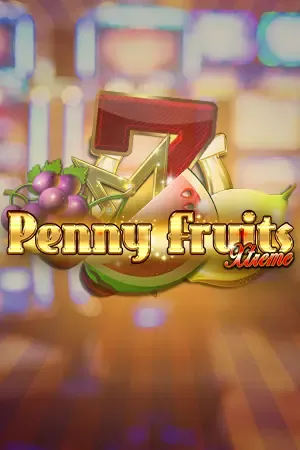 Penny Fruits Xtreme | Spinomenal