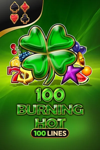 100 Burning Hot