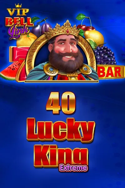 VIP 40 Lucky King Extreme Bell Link | EGT Digital